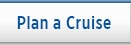 Plan a Cruise - Click here.